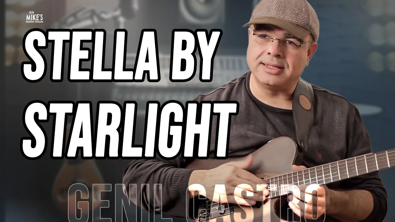 Chord Melody ideas for Stella by Starlight, Thoughts on Stella